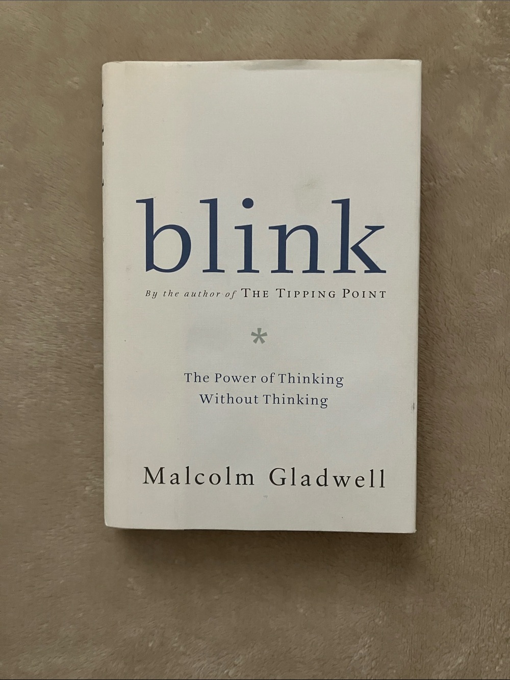 Blink by Malcolm Gladwell – Hardcover Psychology Self‑Help Decision Making